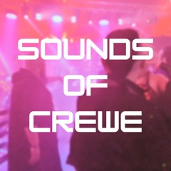 Sounds of Crewe