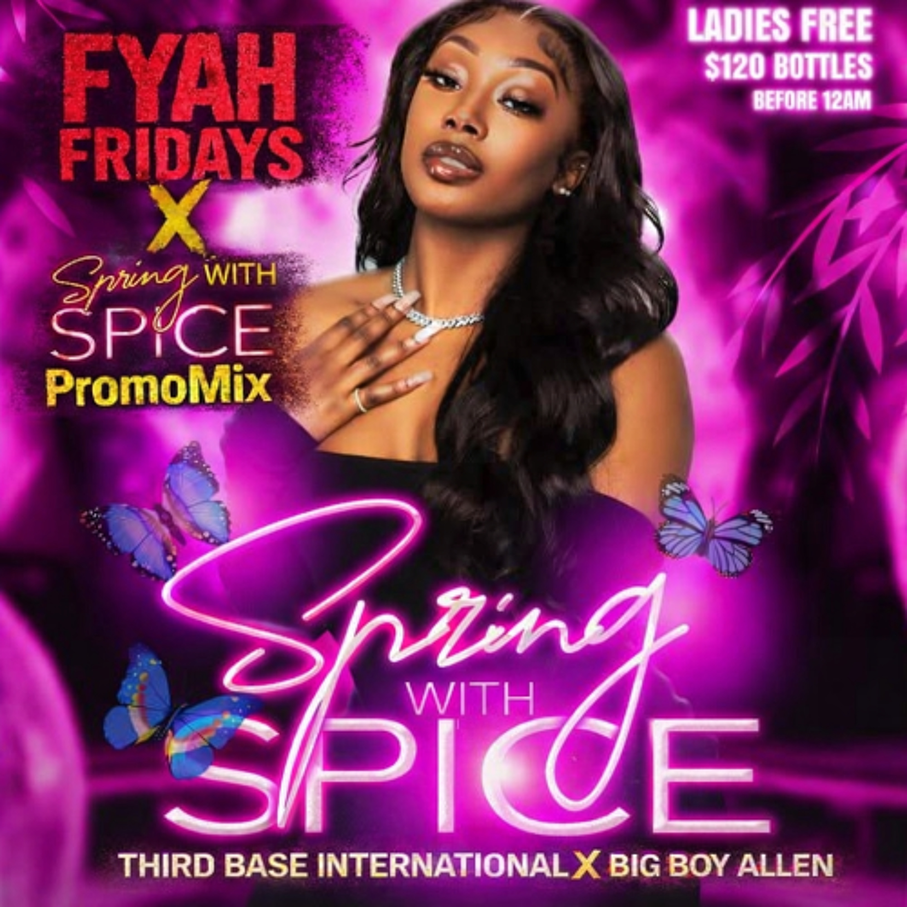 FYAH FRIDAYS X SPRING WITH SPICE (NYC)  PROMO MIX | DJ THIRD BASE INTERNATIONAL X BIG BOY ALLEN