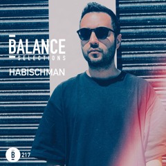 Balance Selections 217: Habischman