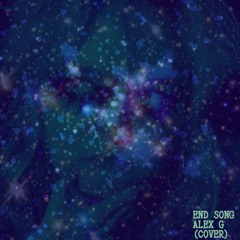 End Song (alex g cover)