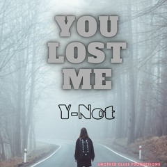 You Lost Me