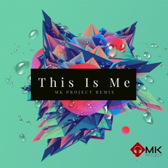 MK PROJECT -THIS IS ME (PROMO)