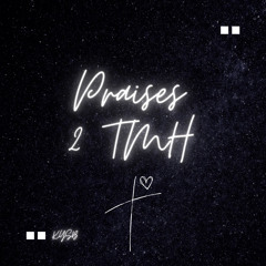 All Praises 2 The Mos High