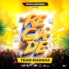 REGADE ( Team Madada ).mp3