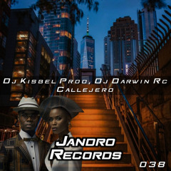 DjKisbel Prod, DjDarwin Rc - Callejero