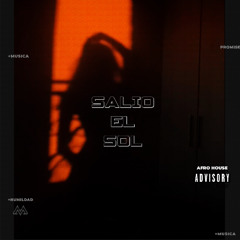Salio el sol - JuanJo Martinez (Afro House Remix) Filter©CopyRgth