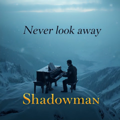 Never Look Away