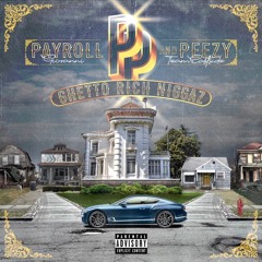 Payroll Giovanni & Peezy - Whole Gang