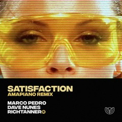 Satisfaction [Amapiano Remix]