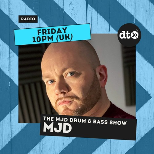 The MJD Drum & Bass Show Episode 12