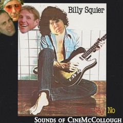 CineMcCollough Sounds of CineMcCollough #67 - Don't Say No (2023-02-06)