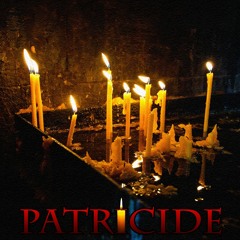 Patricide (Prod. By Spyder)