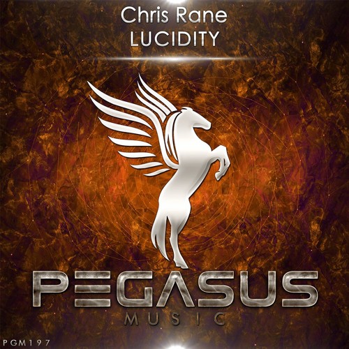 Chris Rane - Lucidity (Original Mix) [Pegasus Music]