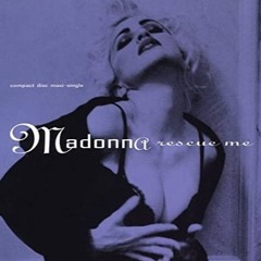 Madonna - Rescue Me (Marco Sartori Remix)