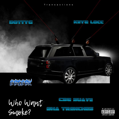 Dotty G X Keys Locc X Sha Trenches X CBZ Suave - Evil Cousins