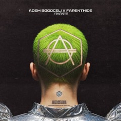 Adem Bogoceli and Farenthide - Yimanya
