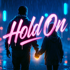 Hold On