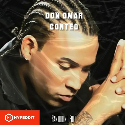 DON OMAR - CONTEO (SANTORINO EDIT)🅵🆁🅴🅴 🅳🅾🆆🅽🅻🅾🅰🅳