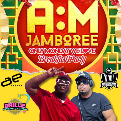 AM JAMBOREE OFFICIAL PROMO MIX -DRILLZ INTERNATIONAL X STARBOY SNUFF