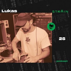 Străin Podcast #25 by Lukas.