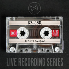 K3LL3R @ Mauerpfeiffer Forcefield 29.08.25