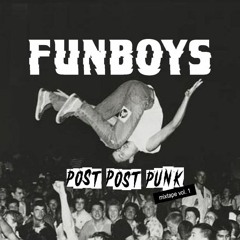 Funboys - Post Post Punk - mixtape vol. 1 - July 2020