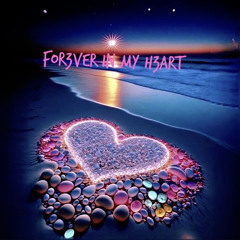 For3ver In My H3art Ft. ttm