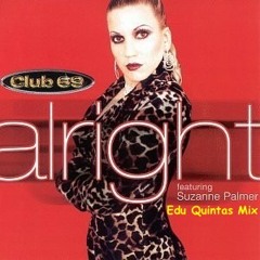 Suzanne Palmer - AlRight (Edu Quintas Remix)FREE DOWNLOAD