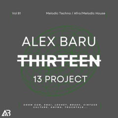 MELODIC TECHNO - THIRTEEN13 VOL.81 (Victor Garde, VORA, Massano, Rebuke, Cassian, 19_26, Mathame...)