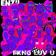 FKNG LUV U