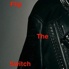 flip the switch