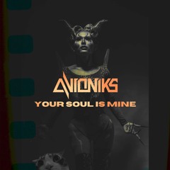 YOUR SOUL IS MINE (FREE DIRECT DL)