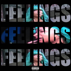 Feelings Freestyle