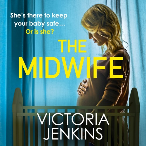 The Midwife by Victoria Jenkins, narrated by Anne-Marie Piazza