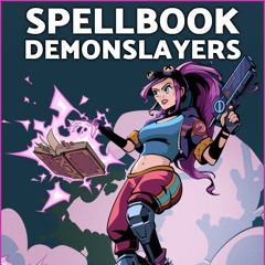 Grapple - Spellbook Demonslayers Soundtrack