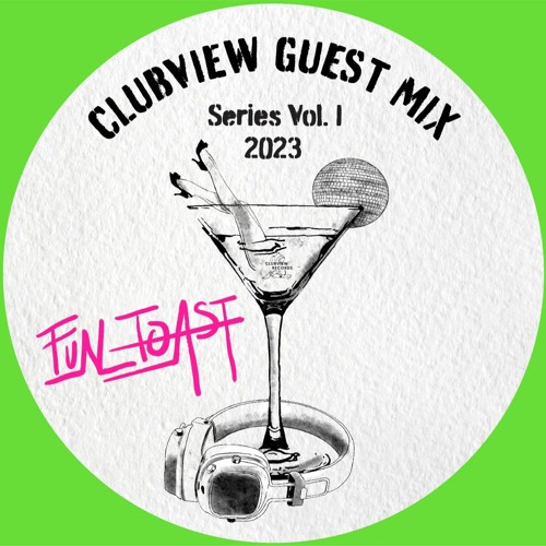 1 AM Guest Mix Series Volume 1 - fun.toast