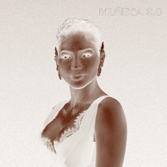 MUNECA 2.0