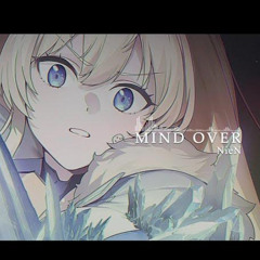 MIND OVER [GODDESS OF VICTORY: NIKKE OST]
