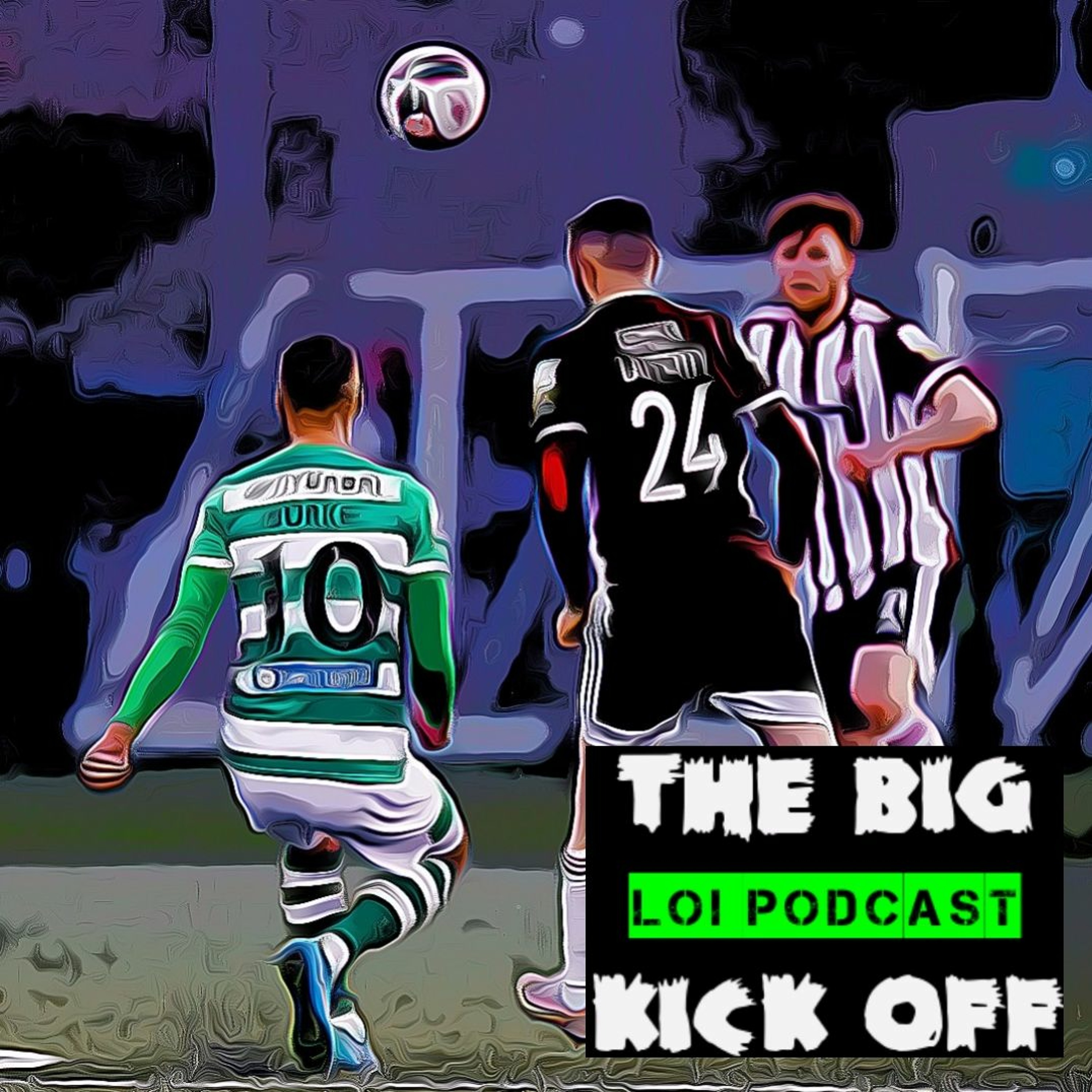 The big kick off