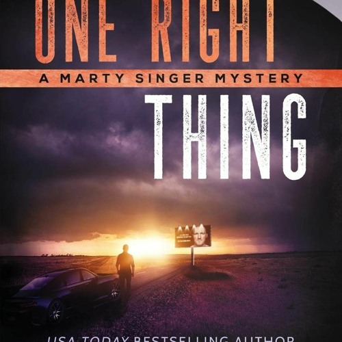 [PDF] ⚡️ DOWNLOAD One Right Thing A Marty Singer Mystery