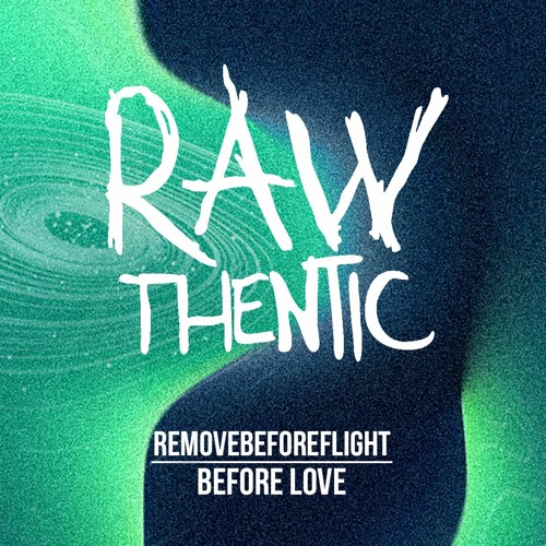 RemoveBeforeFlight - Before Love (Original Mix)