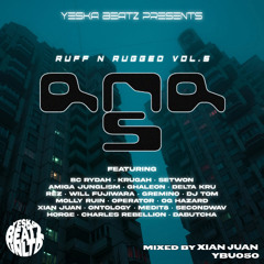 YBU050 - Yeska Beatz Unltd - R&R5 - RUFF & RUGGED 5 - mixed by Xian Juan