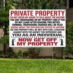 PRIVATE PROPERTY DO NOT ENTER MY HOUSE TO TALK ABOUT THE VACCINE DOORMAT