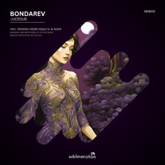 Bondarev - Luceous (Vegaz SL Remix)