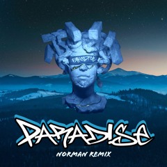 Paradise(Norman Remix)