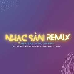 NONSTOP VINAHOUSE 2023 - SET NHẠC TẶNG NGƯỜI LẠ VOL.01 - NHẠC SÀN REMIX 2023