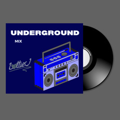 Underground mix | LOTTIE J