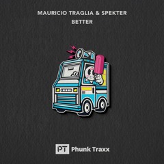 Mauricio Traglia & Spekter - Better