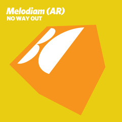 Melodiam (AR) - No Way Out (Original Mix)