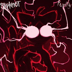Purity - Slipknot | NecoArc